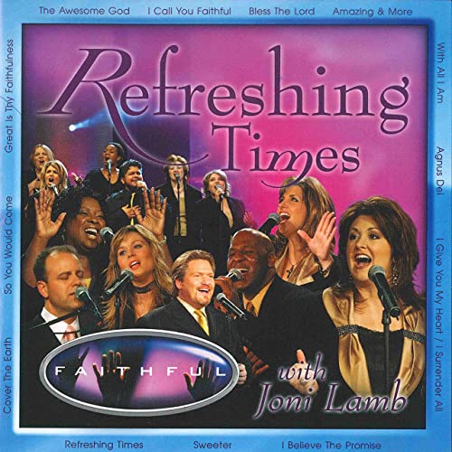 Refreshing Times Faithful Album Cover